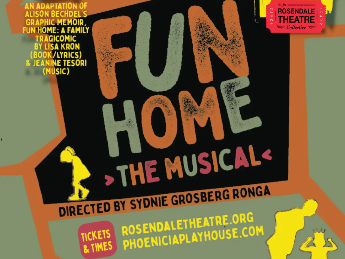 The Rosendale Theatre Company presents Fun Home