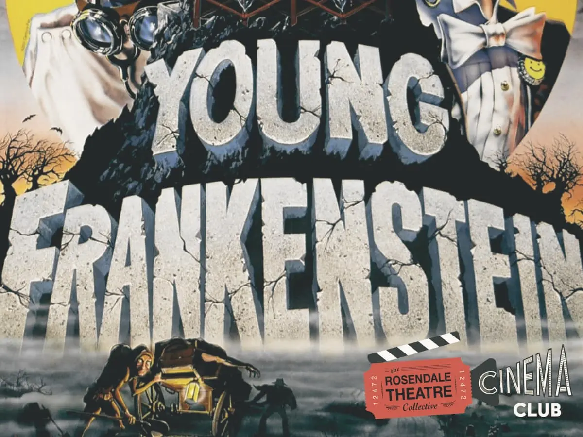 A screening of Mel Brooks' Young Frankenstein at the Rosendale Theatre